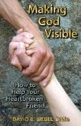 MAKING GOD VISIBLE