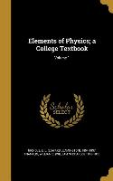 Elements of Physics, a College Textbook, Volume 1