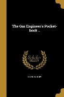 The Gas Engineer's Pocket-book