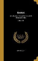 Ezekiel: Introduction, Revised Version With Notes and Index, Volume 26