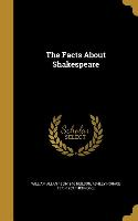 The Facts About Shakespeare