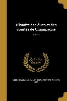 Histoire des ducs et des comtes de Champagne, Tome 4