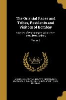 The Oriental Races and Tribes, Residents and Visitors of Bombay: A Series of Photographs With Letter-press Descriptions, Volume 2