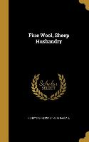 FINE WOOL SHEEP HUSBANDRY