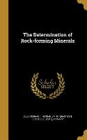 The Determination of Rock-forming Minerals