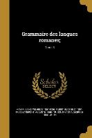 Grammaire des langues romanes,, Tome 3