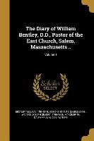 DIARY OF WILLIAM BENTLEY DD PA