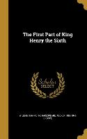 1ST PART OF KING HENRY THE 6TH