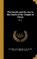 GENTILE & THE JEW IN THE COURT