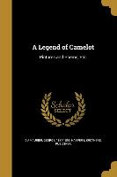 LEGEND OF CAMELOT