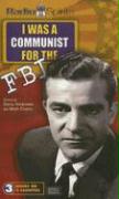 I Was a Communist for the FBI