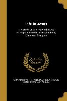 Life in Jesus: A Memoir of Mrs. Mary Winslow, Arranged From Her Correspondence, Diary, and Thoughts
