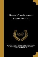 Pizarro, o&#769,, los Peruanos: Tragedia en cinco actos