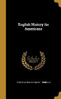 ENGLISH HIST FOR AMER