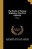 WORKS OF THOMAS MIDDLETON NOW