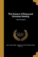 SCIENCE OF BEING & CHRISTIAN H