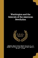 WASHINGTON & THE GENERALS OF T