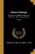 Modern Philology: Its Discoveries, History, and Influence. With Maps, Tabular Views, and Index, Volume 1