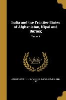 INDIA & THE FRONTIER STATES OF