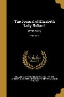 The Journal of Elizabeth Lady Holland: (1791-1811), Volume 1