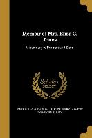 MEMOIR OF MRS ELIZA G JONES
