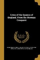 LIVES OF THE QUEENS OF ENGLAND