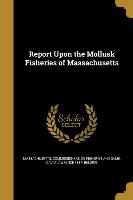 REPORT UPON THE MOLLUSK FISHER