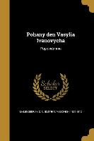 Pohany den Vasylia Ivanovycha: Popovidannia