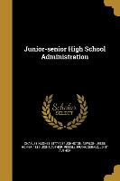 Junior-senior High School Administration