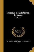 MEMOIRS OF THE LATE MRS ROBINS