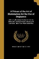 PRIMER OF THE ART OF ILLUMINAT