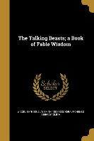 The Talking Beasts, a Book of Fable Wisdom