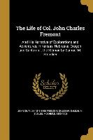 LIFE OF COL JOHN CHARLES FREMO