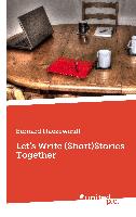 Let's Write (Short)Stories Together