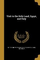 VISIT TO THE HOLY LAND EGYPT &