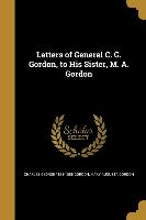 LETTERS OF GENERAL C G GORDON