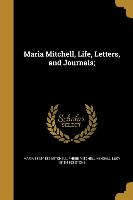 MARIA MITCHELL LIFE LETTERS &