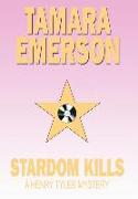 Stardom Kills
