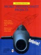 Secret Messerschmitt Projects