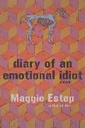 Diary of an Emotional Idiot