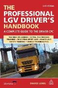 The Professional LGV Driver's Handbook