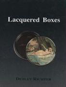 Lacquered Boxes