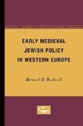 Early Medieval Jewish Policy in Western Europe