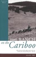 The Ranch on the Cariboo