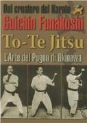 To-te Jitsu. Arte del pugno. Okinawa