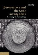 Bureaucracy and the State in Early China