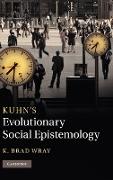 Kuhn's Evolutionary Social Epistemology