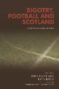 Bigotry, Football and Scotland