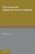 The Attorney in Eighteenth-Century England