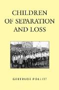 Children of Separation and Loss